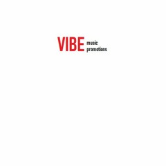 VIBE music promotions