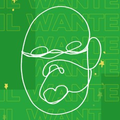 Lil Wanted (欲しい)