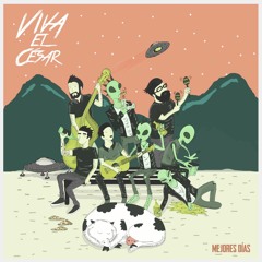 Viva El Cesar