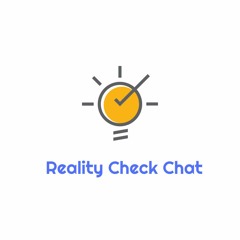 Reality Check Chat