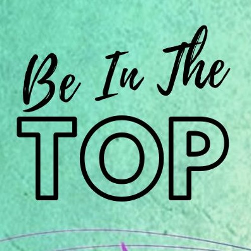 Be In The Topâ€™s avatar