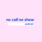 No Call No Show