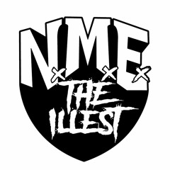 N.M.E. The ILLEST