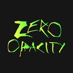 Zero Opacity