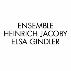 Ensemble Heinrich Jacoby Elsa Gindler