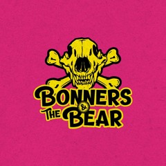 Bonners & The Bear