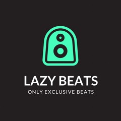 Lazy Beats