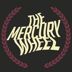 The Mercury Wheel