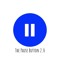 The Pause Button 2.0