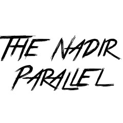 The Nadir Parallel