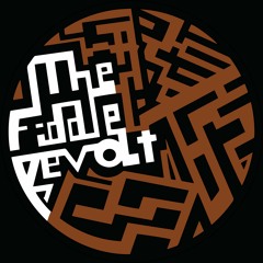 The Fiddle Revolt