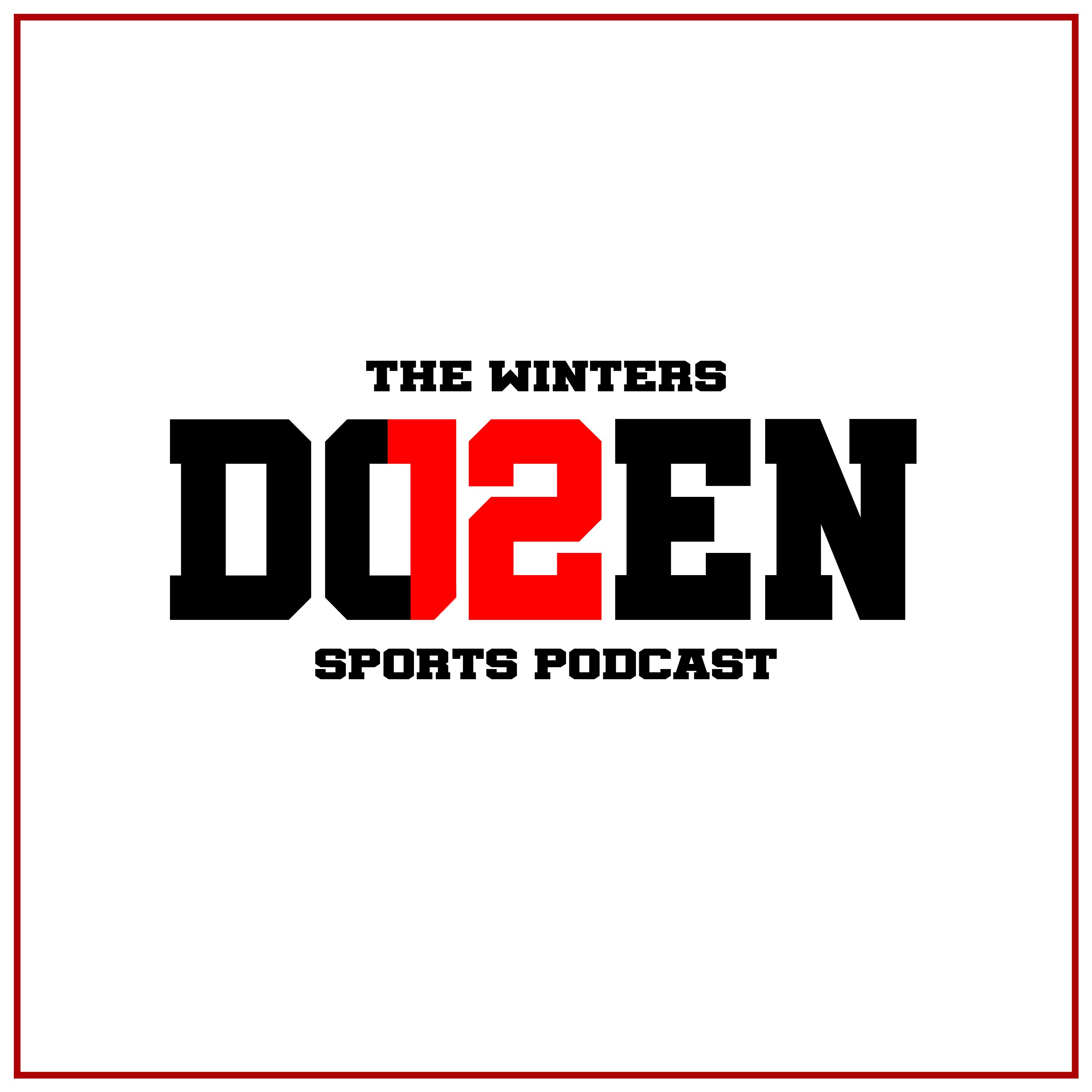 The Winters Dozen Sports Podcast