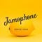 Jamophone