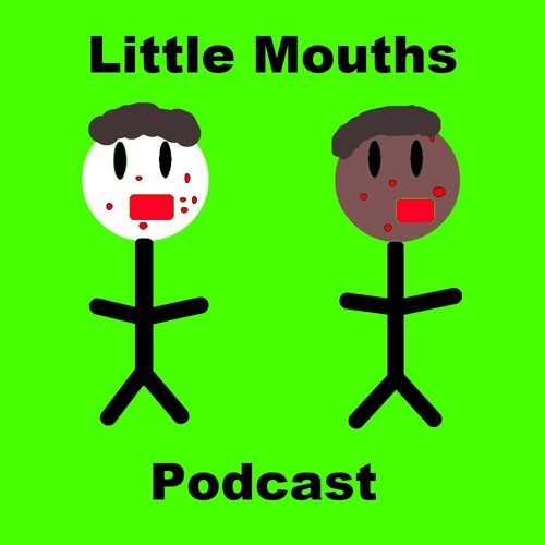 Little Mouth's Podcast’s avatar