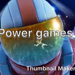Power Games