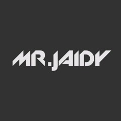 MR.JAIDY MZ