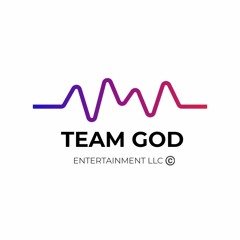 Team God Ent LLC