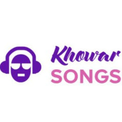 Khowar Songs