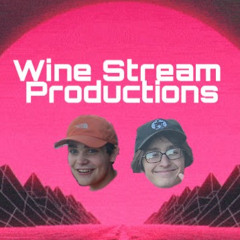 Wine Stream