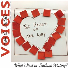 Voices from the Middle Podcast, Volume 25, Episode 6