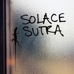 Solace Sutra