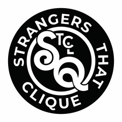 Strangers That Clique