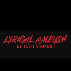 Lyrical Ambush Ent