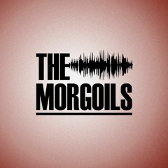 THE MORGOILS