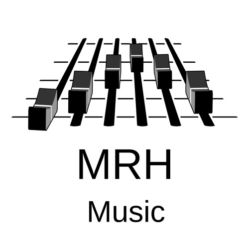 Stream M.R.H_Music music Listen to songs, albums, playlists for free