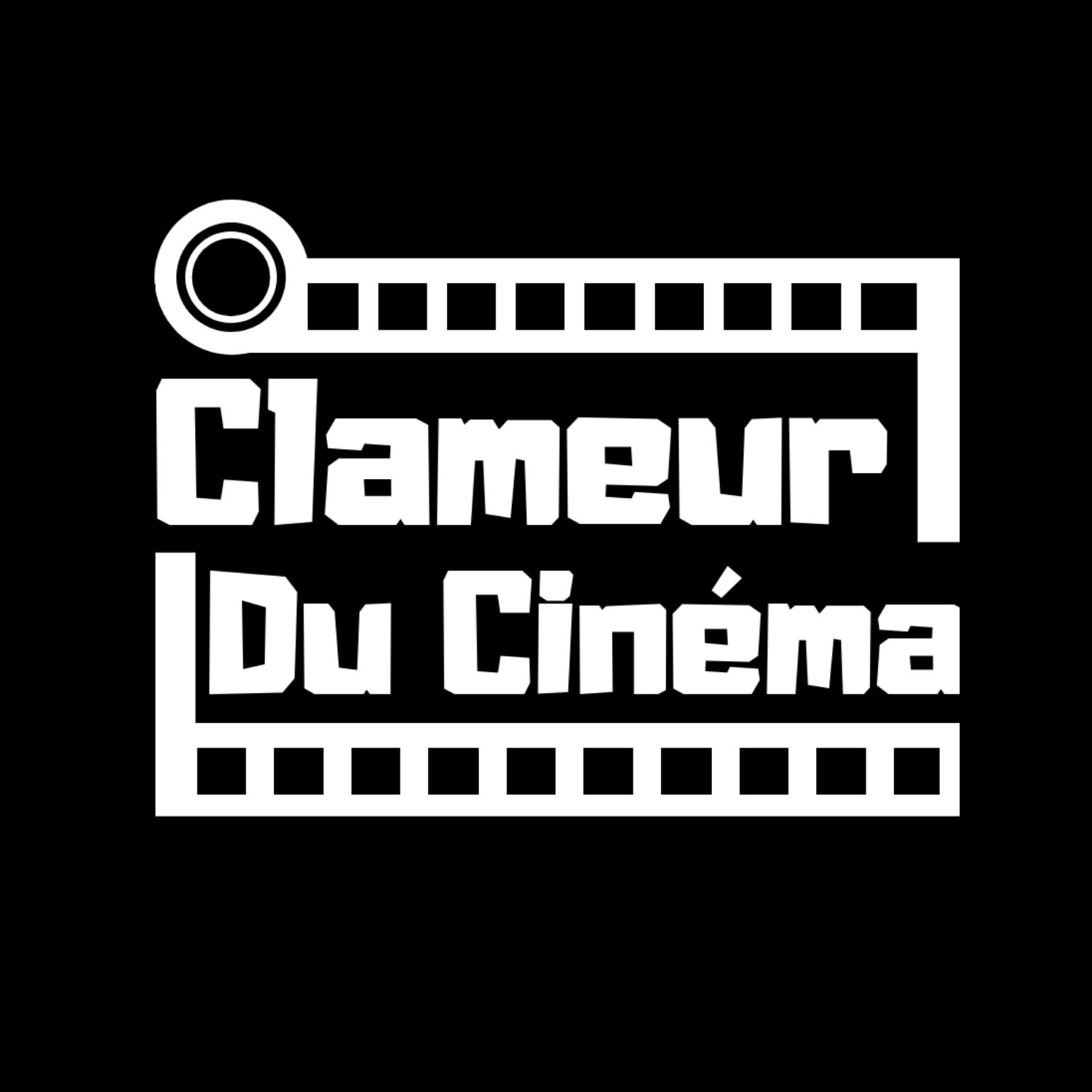 Clameur Du Cinema