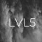 LVL5 (Levels)