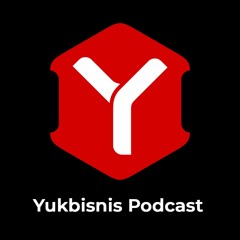 Yukbisnis Podcast