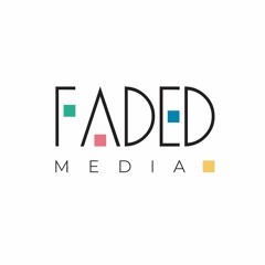 FadedMedia