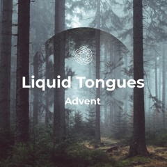 Liquid Tongues