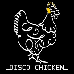 Disco Chicken 815
