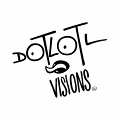 DOTLOTL-VISIONS