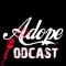 ADOPE Podcast