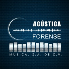 Acústica Forense Media Digital