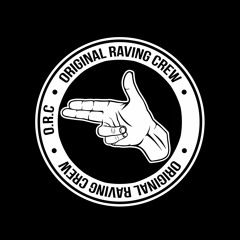 Original Raving Crew