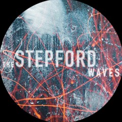 The Stepford Waves