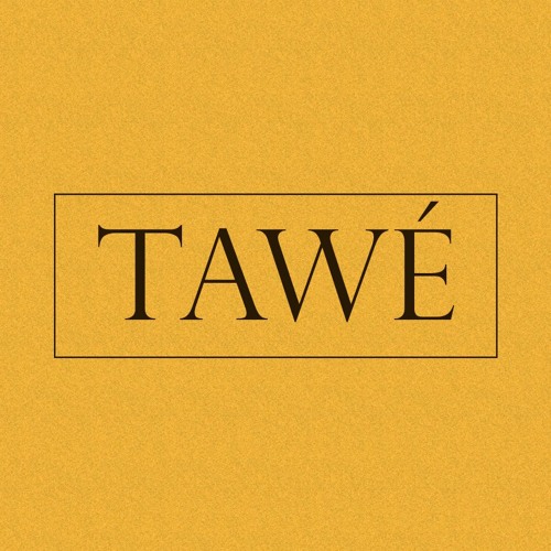 TAWÉ’s avatar