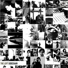 THE LOFT SIDECHAIN