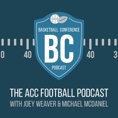 Basketball Conference: The ACC Football Podcast