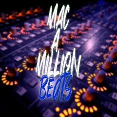 Mac A Million Beats