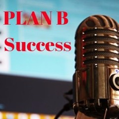 Plan B Success
