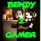 Bendy2Gamer