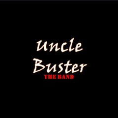 Uncle Buster - The Band