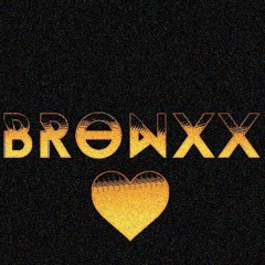 BRONXX♡