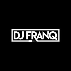 DJ FranQ