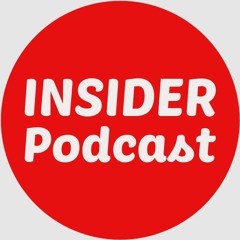 Insider Podcast